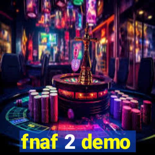 fnaf 2 demo